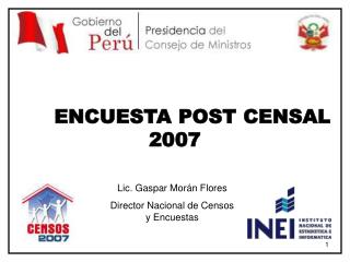 ENCUESTA POST CENSAL 2007