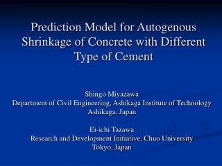 Prediction Model for Autogenous Shrinkage of Concrete with Different Type of Cement