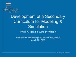 Development of a Secondary Curriculum for Modeling &amp; Simulation