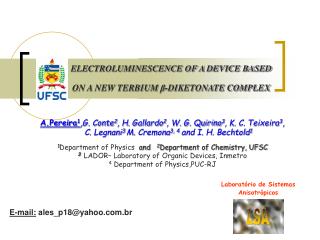 ELECTROLUMINESCENCE OF A DEVICE BASED ON A NEW TERBIUM β-DIKETONATE COMPLEX