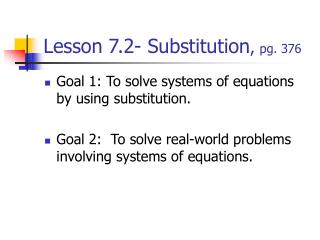 Lesson 7.2- Substitution , pg. 376
