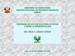 MINISTERIO DE AGRICULTURA INSTITUTO NACIONAL DE RECURSOS NATURALES INRENA