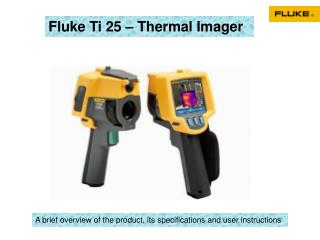 Fluke Ti 25 – Thermal Imager