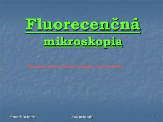 Fluorecenčná mikroskopia