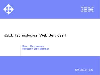 J2EE Technologies: Web Services II