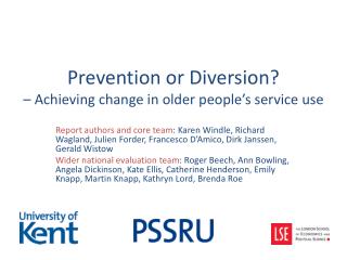 Prevention or Diversion? – Achieving change in older people’s service use