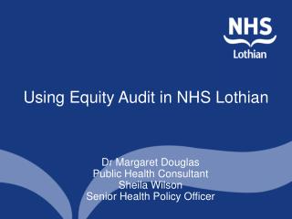 Using Equity Audit in NHS Lothian