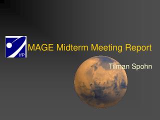 IfP MAGE Midterm Meeting Report