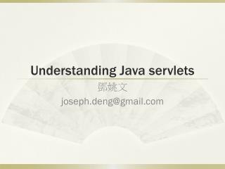Understanding Java servlets