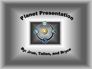 Planet Presentation