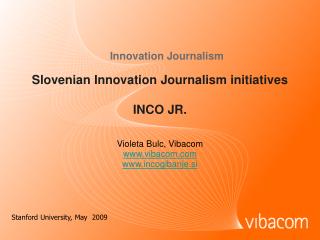 Slovenian Innovation Journalism initiatives INCO JR.