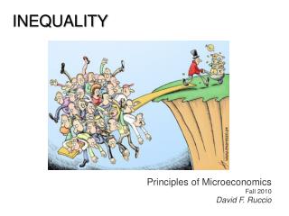 Principles of Microeconomics Fall 2010 David F. Ruccio