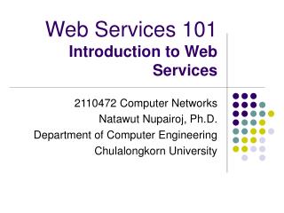 Web Services 101 Introduction to Web Services