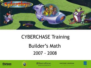 CYBERCHASE Training Builder’s Math