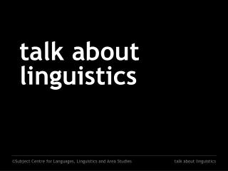 talk about linguistics