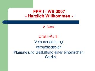 FPR I - WS 2007 - Herzlich Willkommen -