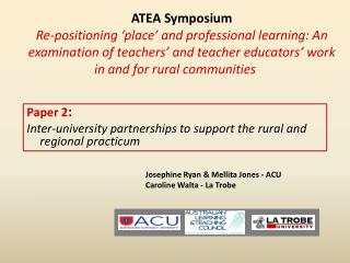 Paper 2 : Inter-university partnerships to support the rural and regional practicum