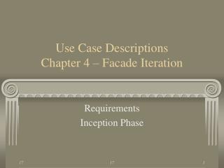 Use Case Descriptions Chapter 4 – Facade Iteration