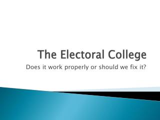 The Electoral College