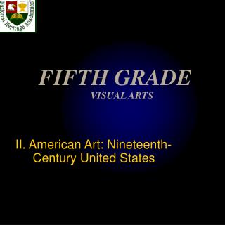 FIFTH GRADE VISUAL ARTS