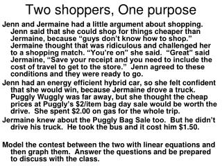 Two shoppers, One purpose