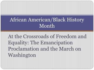 African American/Black History Month
