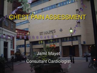 CHEST PAIN ASSESSMENT