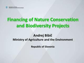 Nature conservation and biodiversity objectives