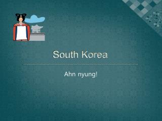 South Korea