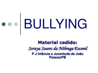 BULLYING