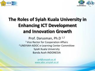 The Roles of Syiah Kuala University in Enhancing ICT Development and Innovation Growth