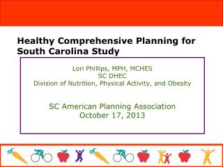 Healthy Comprehensive Planning for South Carolina Study