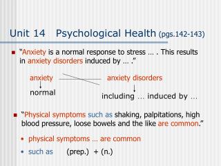 Unit 14 Psychological Health (pgs.142-143)