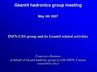 Geant4 hadronics group meeting