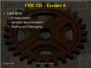 CISC121 – Lecture 6