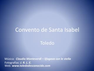 Convento de Santa Isabel Toledo