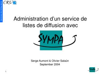 Administration d’un service de listes de diffusion avec