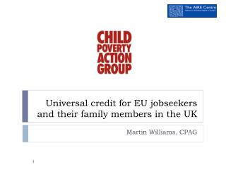 Universal credit for EU jobseekers and their family members in the UK