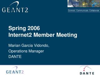 Spring 2006 Internet2 Member Meeting