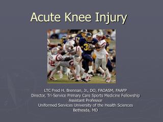 Acute Knee Injury