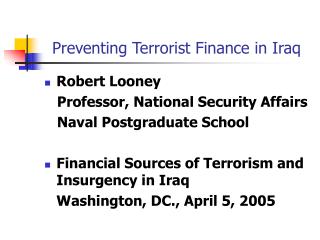 Preventing Terrorist Finance in Iraq