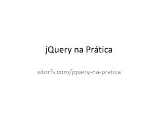 jQuery na Prática