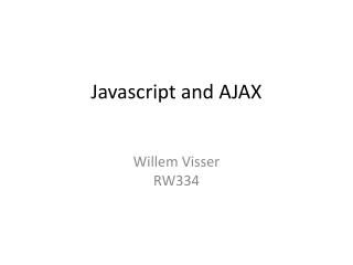 Javascript and AJAX