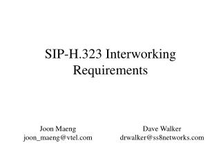 SIP-H.323 Interworking Requirements