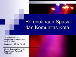 Perencanaan Spasial dan Komunitas Kota