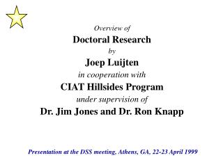 Presentation at the DSS meeting, Athens, GA, 22-23 April 1999