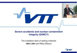 Severe accidents and nuclear containment integrity (SANCY)