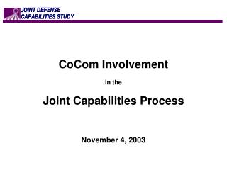 CoCom Involvement in the Joint Capabilities Process
