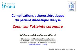 Mohammed Benghanem Gharbi Département des Maladies de l’Appareil Urinaire,