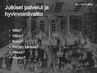 Julkiset palvelut ja hyvinvointivaltio